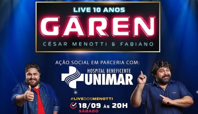 Live com a dupla César Menotti & Fabiano marca os 10 anos da Garen